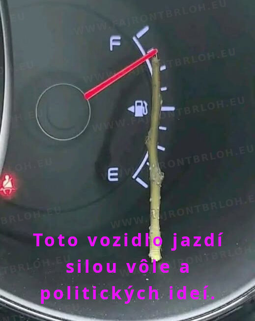 jazdí silou vôle a politických ideí